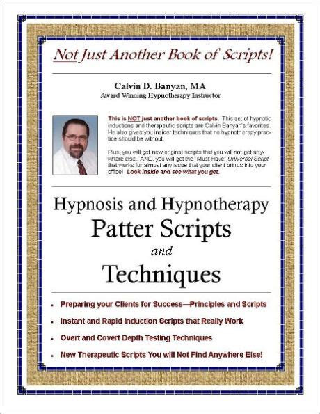 hypnosis and hypnotherapy patter scripts and techniques Doc