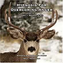 hypnosis for overcoming anger hypnotic empowerment series Kindle Editon