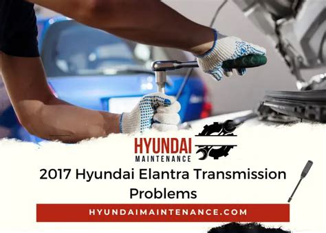 hyundai elantra transmission problems solutions PDF