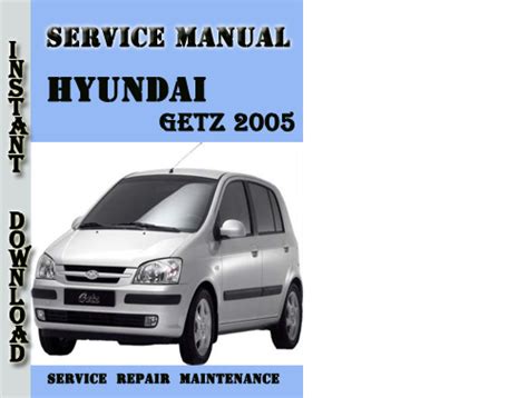 hyundai getz 2005 manual download Doc