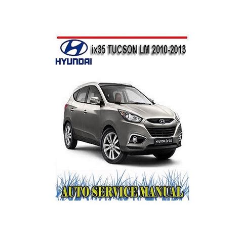 hyundai i35 workshop manual Kindle Editon