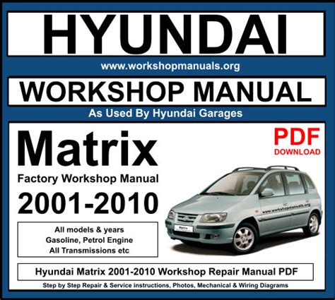 hyundai matrix workshop manual download Kindle Editon