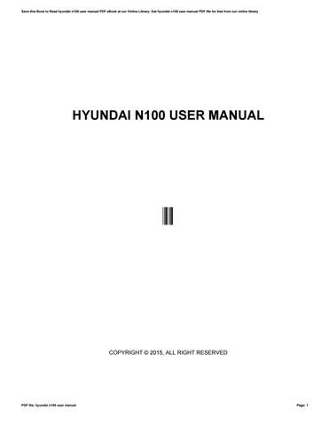 hyundai n100 user manual Kindle Editon