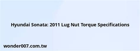 hyundai torque specifications Ebook Doc