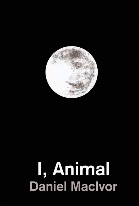 i animal daniel macivor Epub