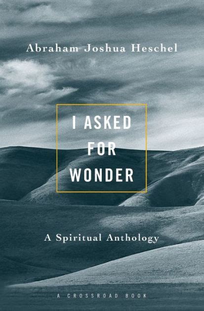 i asked for wonder a spiritual anthology Epub