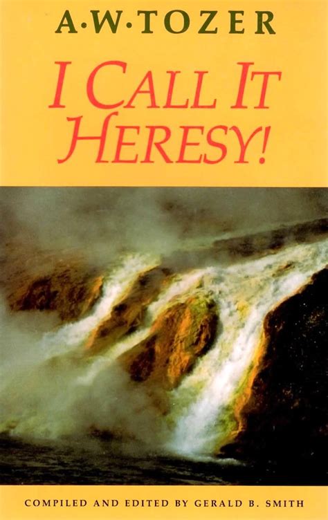 i call it heresy and other timely topics from first peter Epub