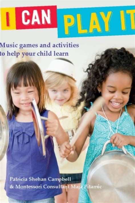 i can play it music games and activities to help your child learn Epub