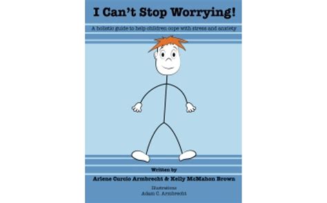 i cant stop worrying a holistic guide to help children cope with stress and anxiety Epub