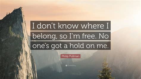 i don't know where i belong