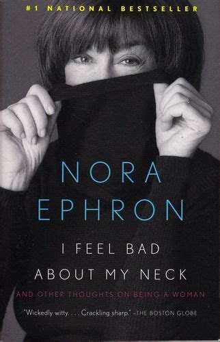 i feel bad about my neck and other thoughts on being a woman Epub