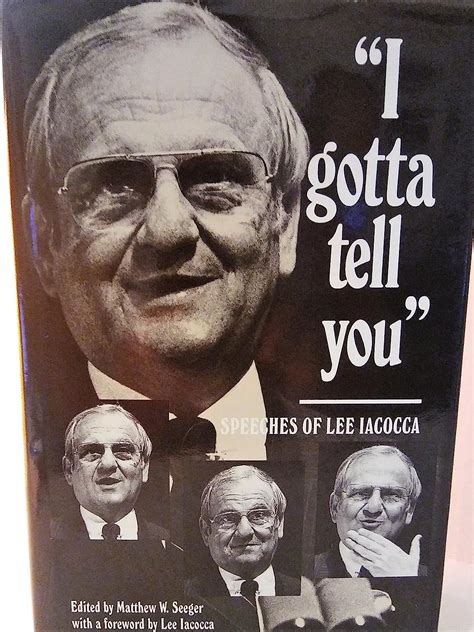 i gotta tell you speeches of lee iacocca Doc