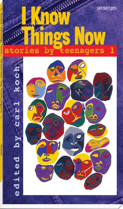 i know things now stories by teenagers 1 Reader