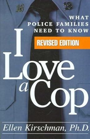 i love a cop revised edition i love a cop revised edition PDF