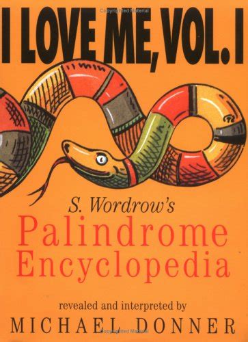 i love me vol i s wordrows palidrome encyclopedia Epub