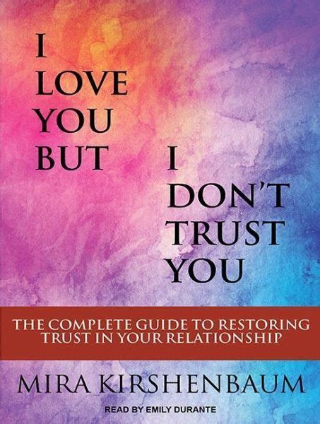 i love you but i dont trust you the complete guide PDF