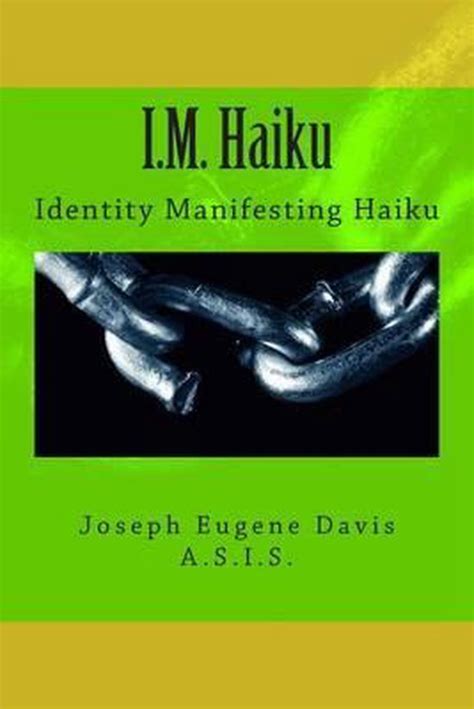 i m haiku identity manifesting haiku Kindle Editon