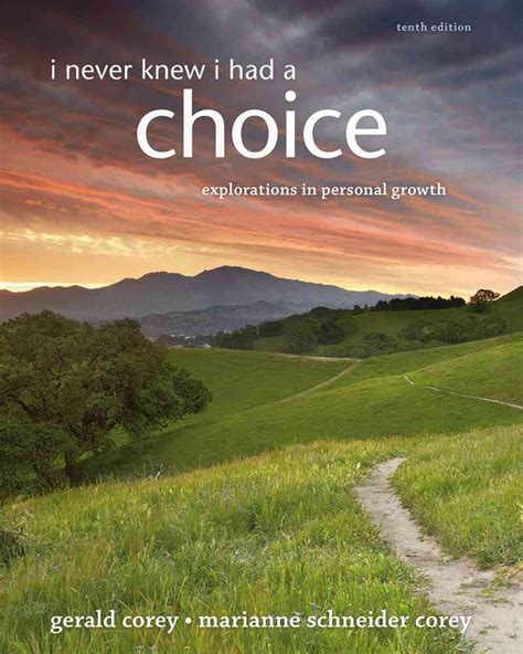 i never knew i had a choice explorations in personal growth Ebook Kindle Editon