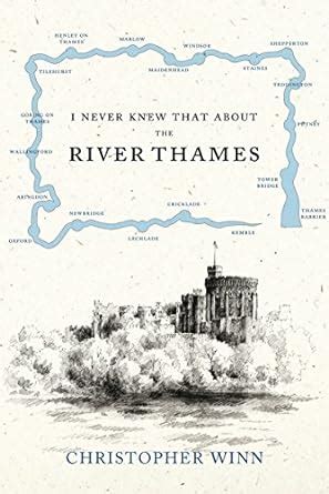 i never knew that about the river thames Reader