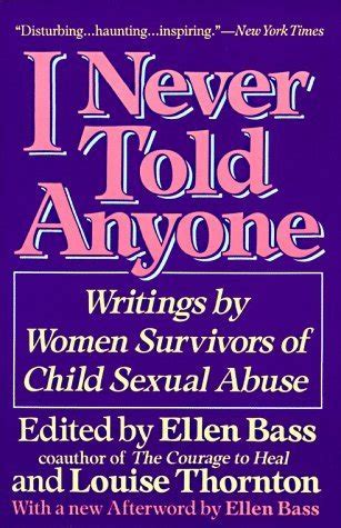 i never told anyone writings by women survivors of child sexual abuse Reader