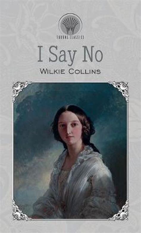 i say no wilkie collins Doc