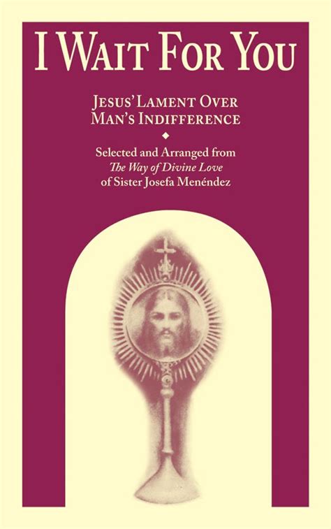 i wait for you jesus lament over mans indifference PDF
