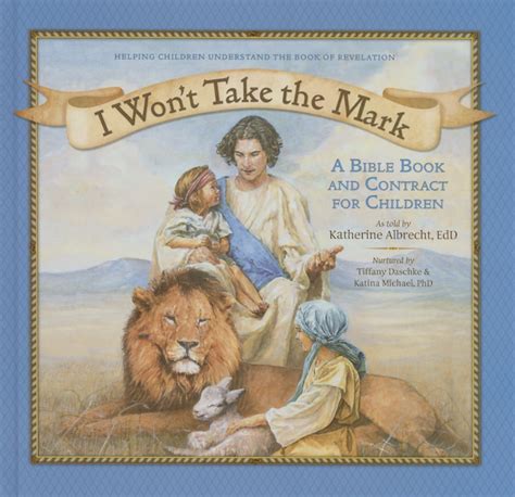 i wont take the mark a bible book and contract for children Reader