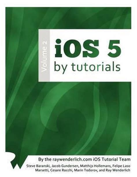 iOS 5 By Tutorials Volume 2 Doc