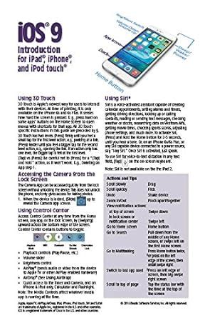 iOS 9 Introduction Quick Reference Guide for iPad iPhone and iPod touch Cheat Sheet of Instructions Tips and Shortcuts Laminated Guide Kindle Editon