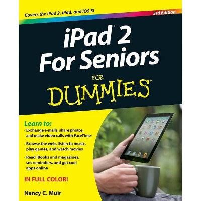 iPad For Seniors For Dummies 2nd by Muir Nancy C 2011 Paperback Reader
