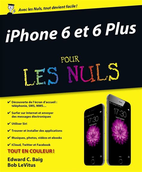 iPhone 6 et 6 Plus pour les Nuls French Edition PDF