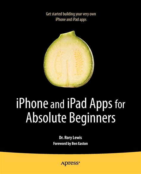 iPhone and IPad Apps for Absolute Beginners PDF