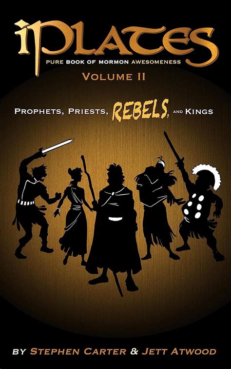 iPlates Volume 2 Prophets Priests Rebels and Kings Book of Mormon Comics Doc