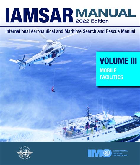 iamsar manual volume 3 manual for mobile facilities 2013 PDF