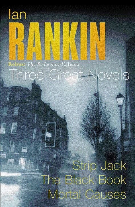 ian rankin three great novels strip jack the black book mortal causes rebus the st leonards years Reader