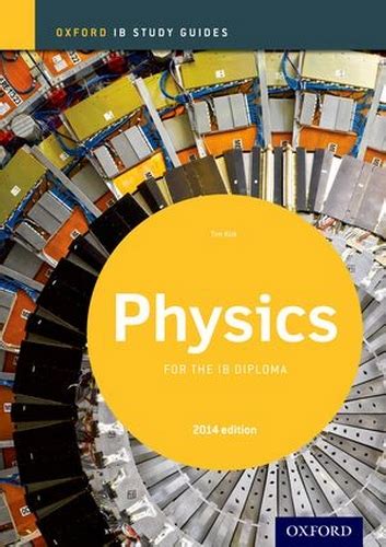 ib physics study guide 2014 edition oxford ib Reader