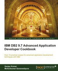 ibm db2 97 advanced application developer cookbook Kindle Editon