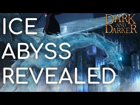 ice abyss dark and darker