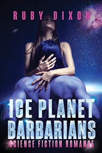 ice planet barbarians part 3 lost a scifi alien serial romance Doc