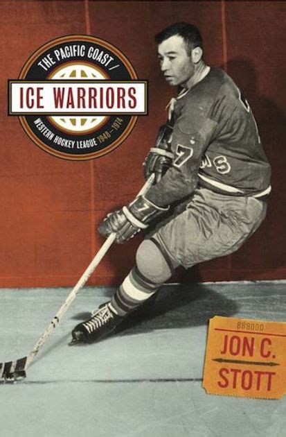 ice warriors the pacific coast or western hockey league 1948 1974 PDF