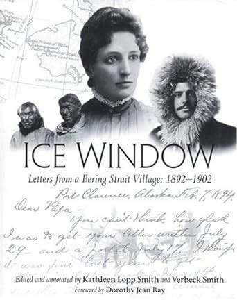 ice window letters from a bering strait village 1892 1902 Reader