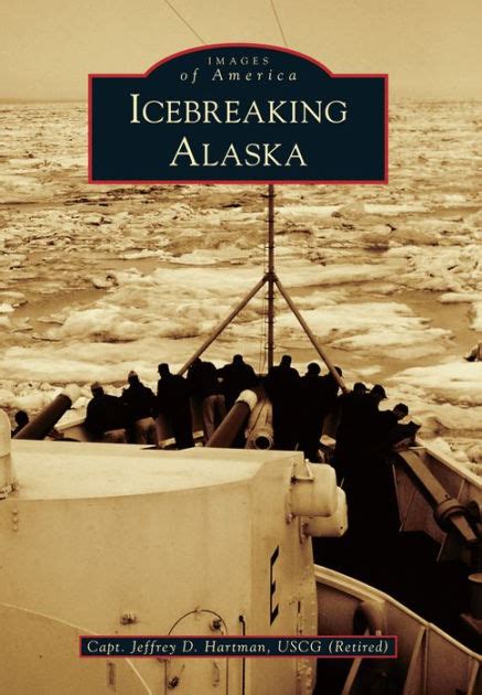icebreaking alaska images of america Doc