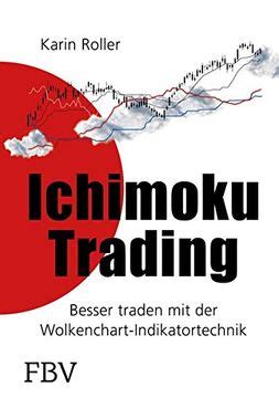 ichimoku trading besser traden mit wolkenchart indikatortechnik ebook PDF