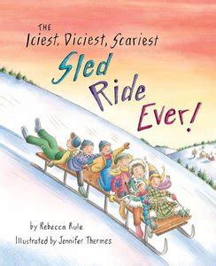 iciest diciest scariest sled ride ever Kindle Editon
