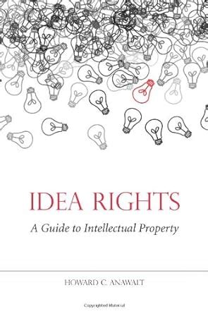 idea rights a guide to intellectual property Epub