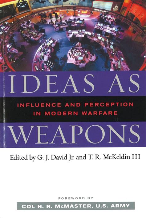 ideas as weapons influence and perception in modern warfare Kindle Editon