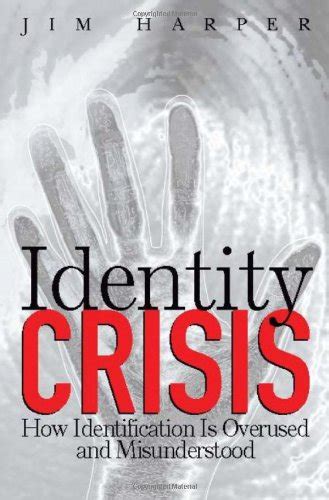 identity crisis how identification is overused and misunderstood Epub