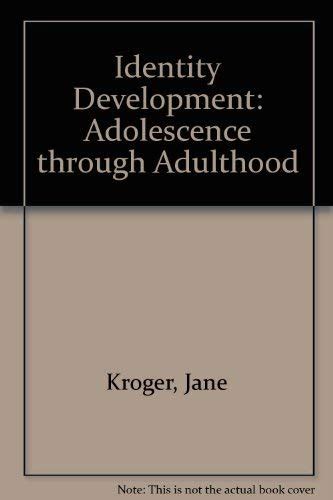 identity development adolescence through adulthood PDF