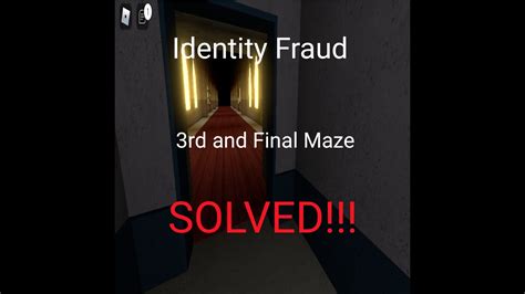 Identity Fraud Maze 3 Walkthrough