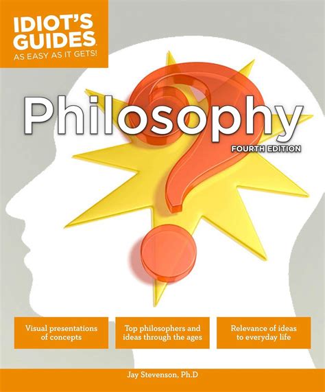 idiots guides philosophy fourth edition Kindle Editon